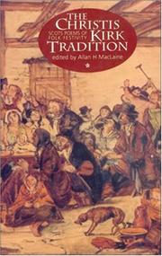 Cover of: The Christis kirk tradition: Scots poems of folk festivity
