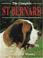Cover of: THE COMPLETE ST. BERNARD (Book of the Breed)