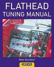 Flathead Tuning Manual by Mike Davidson