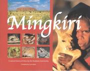 Cover of: Mingkiri: A Natural History of Ulub-Sru by the Mub-Stitjulu Community