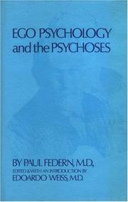 Cover of: Ego Psychology and the Psychoses (Maresfield Library)