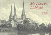 Cover of: Mr. Lomax's Lichfield by Howard Clayton
