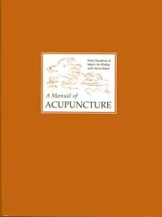 Cover of: A Manual of Acupuncture (2nd Edition)