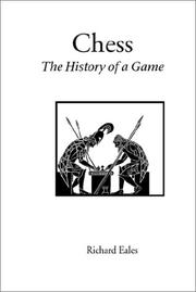 Cover of: Chess: The History of a Game (Hardinge Simpole Chess Classics)