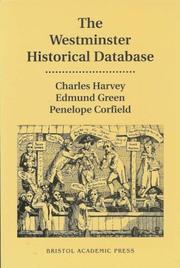 Cover of: Westminster Historical Database by Charles Harvey, Edmund Green, Penelope Corfield