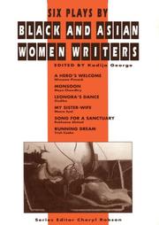 Cover of: Six Plays by Black and Asian Women Writers (Aurora Metro Press) by Rukhsana Ahmad, Winsome Pinnock, Maya Chowdhry, Meera Syal, Trish Cooke, Zindika