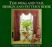 Cover of: The Swag and Tail Design and Pattern Book