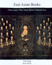 Cover of: East Asian Books: China, Japan, Tibet, Nepal, Burma, Thailand, Java (Sam Fogg)