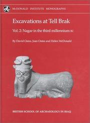 Cover of: Excavations at Tell Brak 2: Nagar in the Third Millennium BC (Monograph Series)