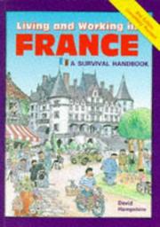 Cover of: Living and Working in France by David Hampshire, David Hampshire