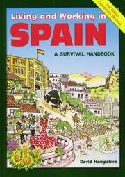 Cover of: Living and Working in Spain: A Survival Handbook (Living and Working Guides)