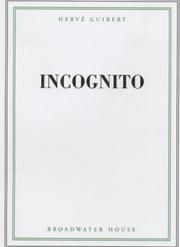 Cover of: Incognito by Hervé Guibert