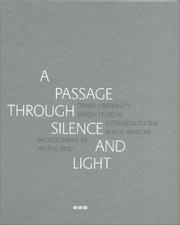 Cover of: A Passage Through Silence and Light by Raoul Bunschoten