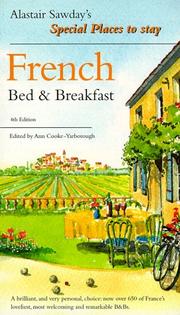 Cover of: French Bed & Breakfast (Alastair Sawday's Special Places to Stay) by Alastair Sawday