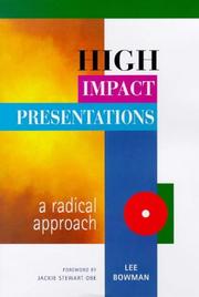 Cover of: High Impact Presentations by Lee Bowman