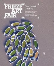 Cover of: Frieze Art Fair Yearbook 2006-7