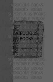 Cover of: ATROCIOUS BOOKS