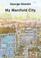 Cover of: My manifold city