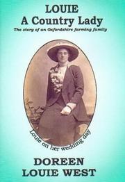 Cover of: Louie: a Country Lady: The Story of an Oxfordshire Farming Family