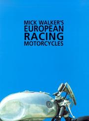 Cover of: Mick Walker's European Racing Motorcycles (Redline Motorcycles)