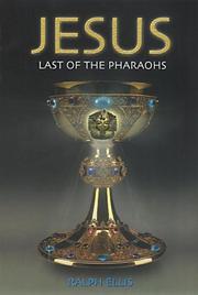 Cover of: Jesus, Last of the Pharaohs (Egyptian Testament)