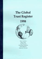 Cover of: The Global Trust Register by Vaclav, Jr. Matyas, Ross J. Anderson, Bruno Crispo, Jong-Hyeon Lee, Charalampos Manifavas, Fabien A.P. Petitcolas