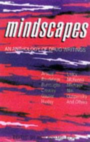 Cover of: Mindscapes: An Anthology Of Drug Writings