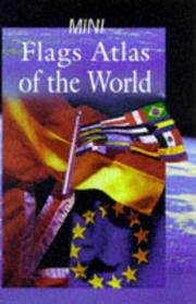 Cover of: Mini Flags Atlas of the World Hb (World Atlas)