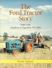 Cover of: The Ford Tractor Story by Stuart Gibbard, Stuart Gibbard