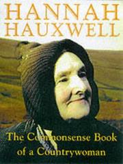 Cover of: A Commonsense Book of a Countrywoman by Barry Cockcroft, Hannah Hauxwell