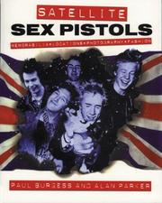 Cover of: Satellite: Sex Pistols, Memorabilia: Locations: Photography by Parker, Alan