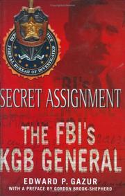Cover of: Secret assignment by Edward P. Gazur