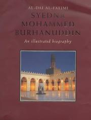 Cover of: Al-Dai al-Fatimi, Syedna Mohammed Burhanuddin: An Illustrated Biography