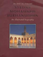 Cover of: Al-Dai al-Fatimi, Syedna Mohammed Burhanuddin: an illustrated biography.