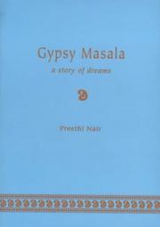 Cover of: Gypsy Masala by Preethi Nair, Preethi Nair