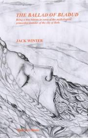 Cover of: The ballad of Bladud by Jack Winter