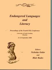 Endangered languages and literacy by Foundation for Endangered Languages. (4th 2000 Charlotte, North Carolina)