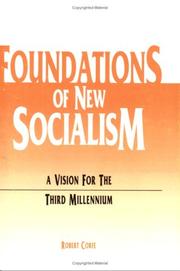 Cover of: Foundations of new socialism by Robert Corfe