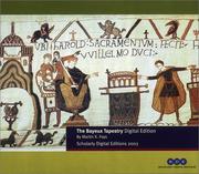 The Bayeux Tapestry on CD-Rom by Martin K. Foys