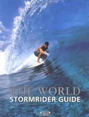 Cover of: The World Stormrider Guide Volume 1 by Bruce Sutherland