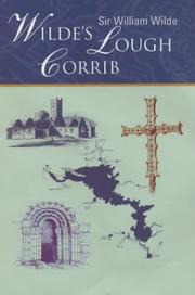 Cover of: Wilde's Lough Corrib by Sir W.R. Wilde