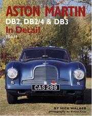 Cover of: Aston Martin DB2, DB2/4 & DB3 In Detail: 1950-59 (In Detail)