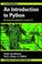 Cover of: An Introduction to Python