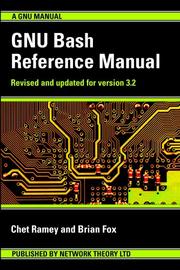 Cover of: GNU Bash Reference Manual