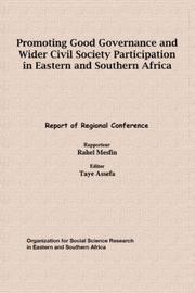 Cover of: Promoting Good Governance and Wider Civil Society. Participation in Eastern and Southern Africa.