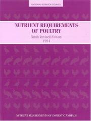 Cover of: Nutrient requirements of poultry by National Research Council (U.S.). Subcommittee on Poultry Nutrition.