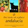 Cover of: The Taste of a Place, Andalucia (Taste of a Place)