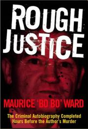 Cover of: Rough justice: memoirs of a gangster