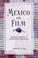 Cover of: Mexico On Film