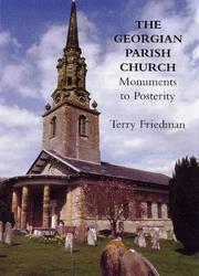 Cover of: The Georgian Parish Church: Monuments to Posterity
